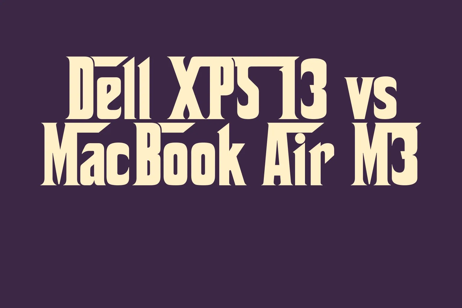 dell-xps-13-vs-macbook-air-m3