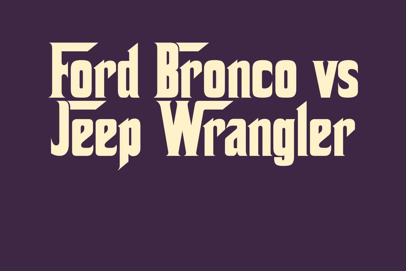 ford-bronco-vs-jeep-wrangler