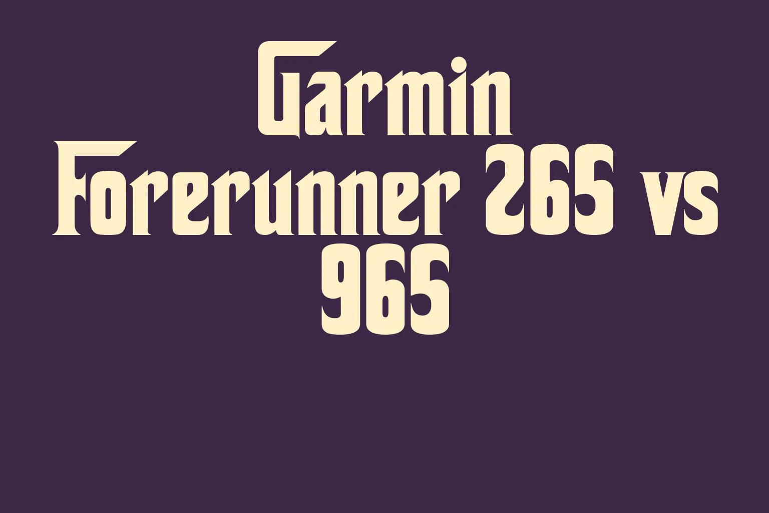 garmin-forerunner-265-vs-965