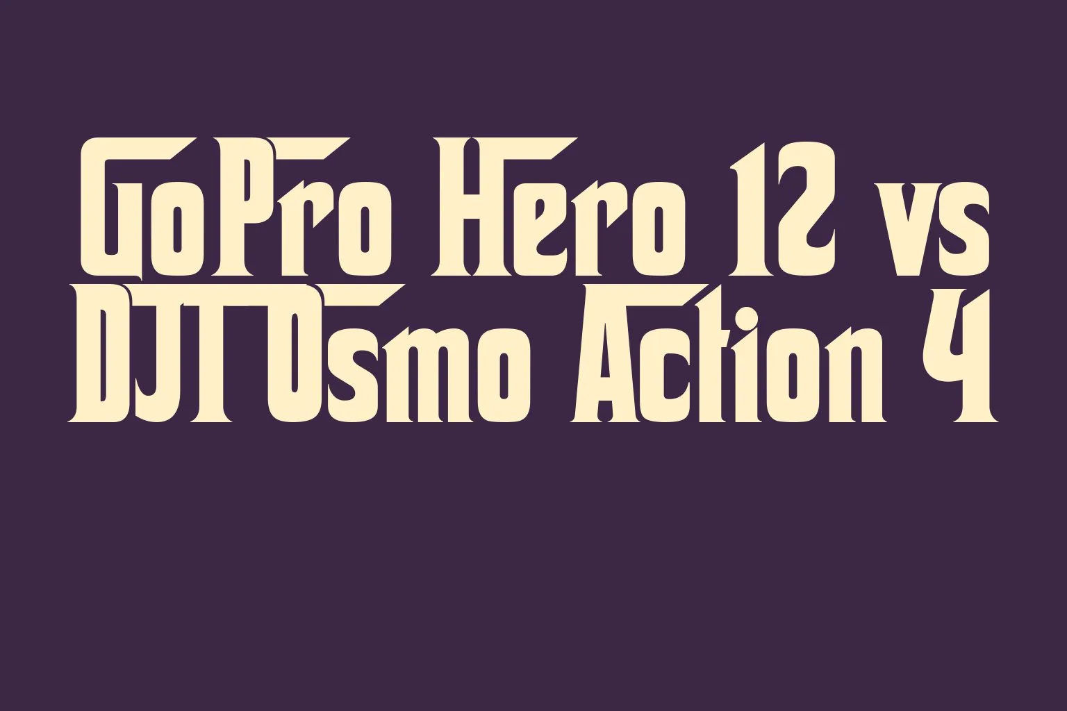 gopro-hero-12-vs-dji-osmo-action-4