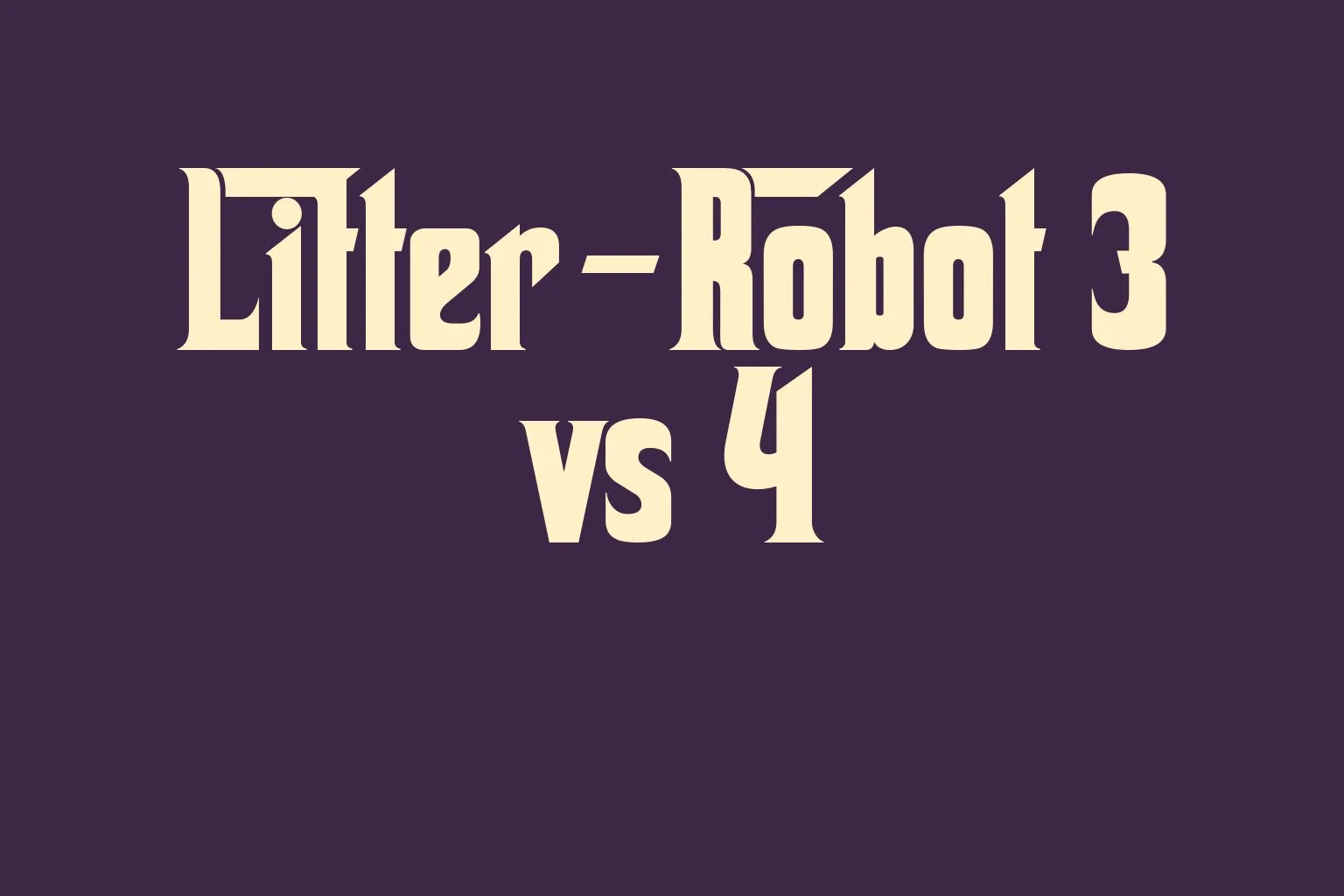 litter-robot-3-vs-4