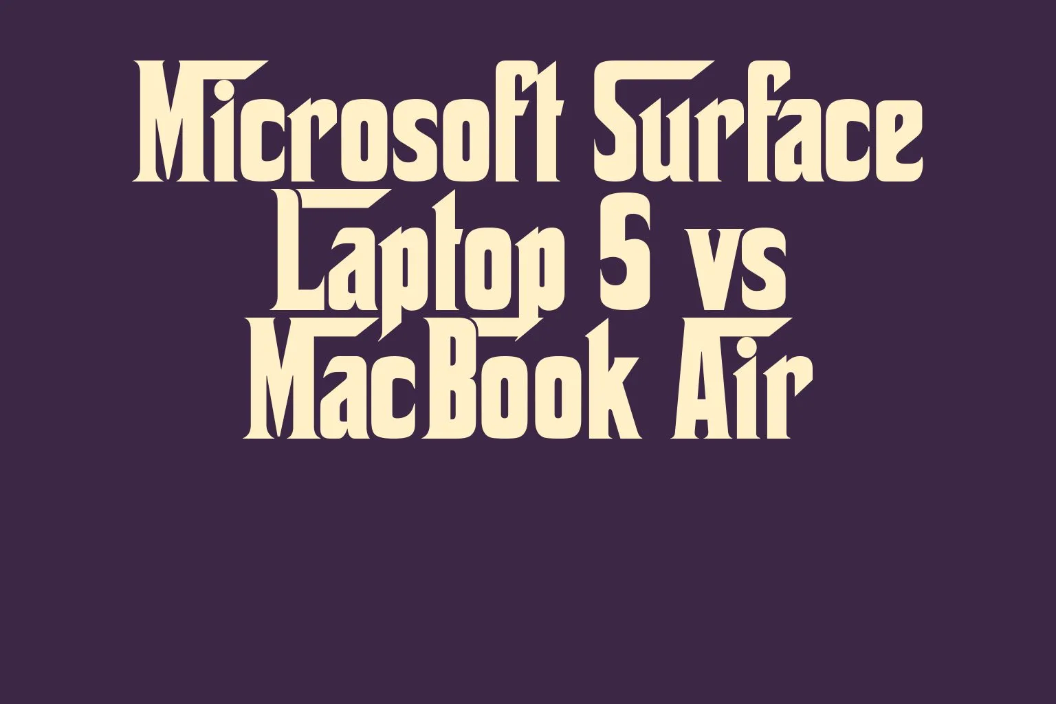 microsoft-surface-laptop-5-vs-macbook-air