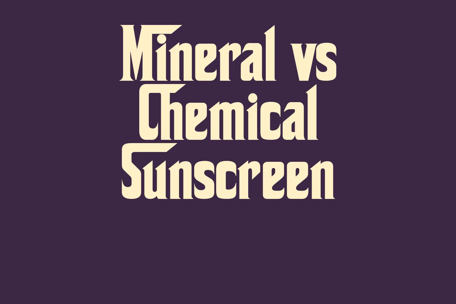 mineral-vs-chemical-sunscreen