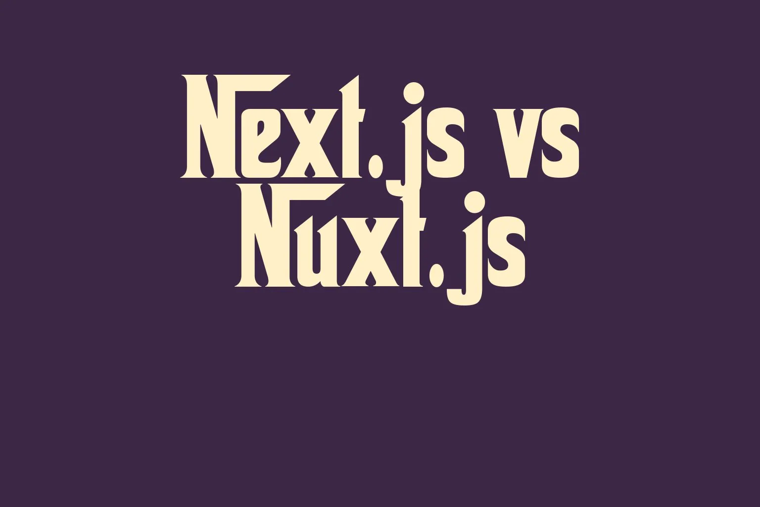 next-js-vs-nuxt-js