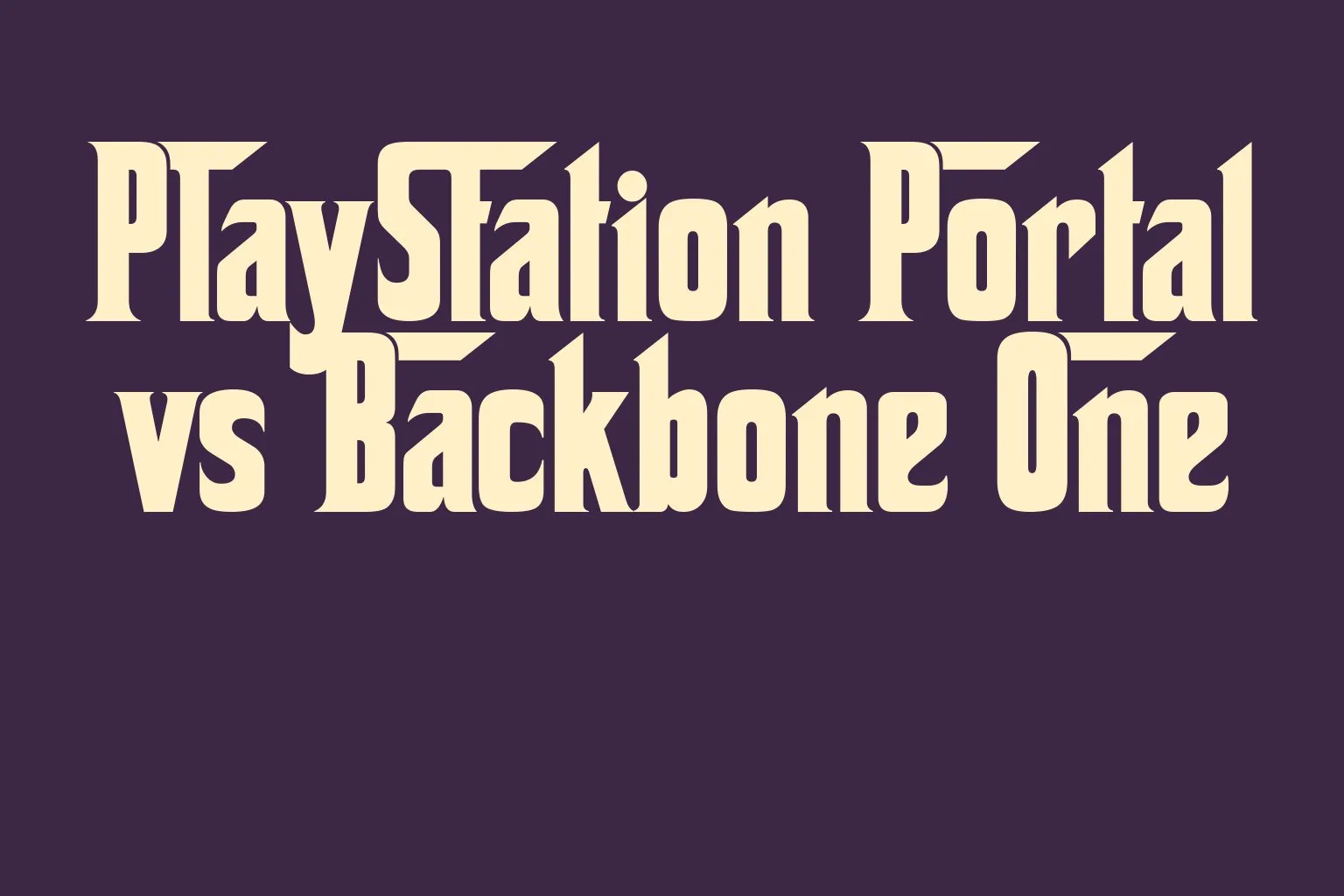 playstation-portal-vs-backbone-one