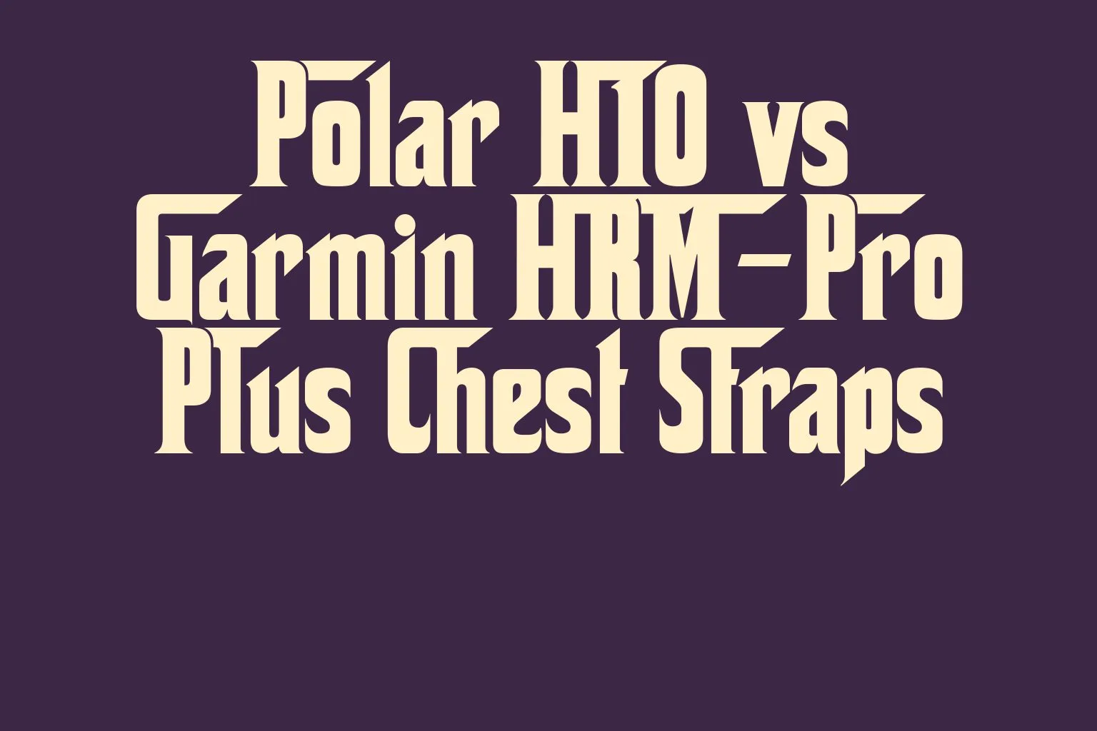 polar-h10-vs-garmin-hrm-pro-plus-chest-straps