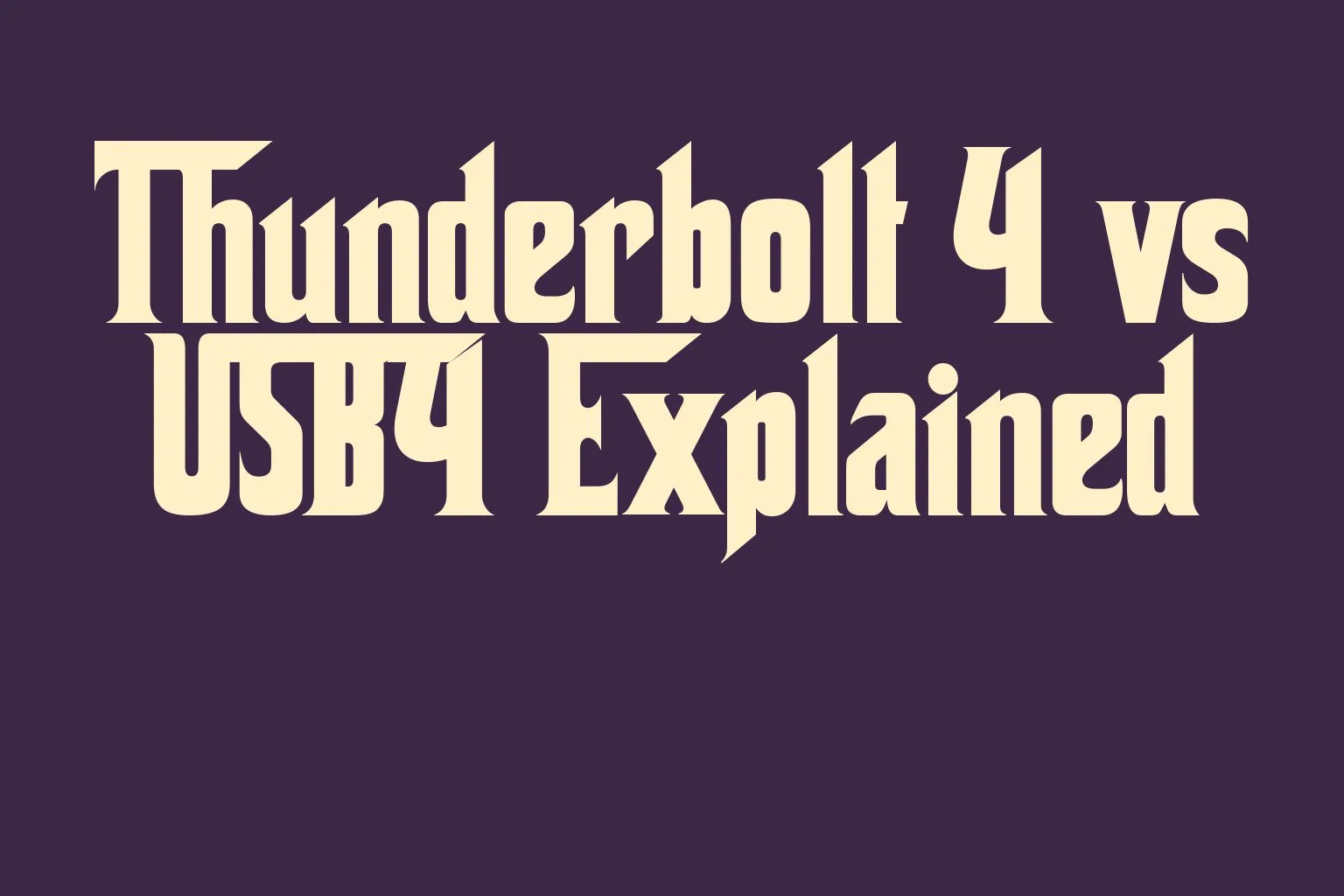 thunderbolt-4-vs-usb4-explained